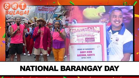 eat bulaga april 6 2024|NATIONAL BARANGAY DAY .